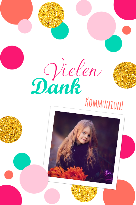 Frohliche Danksagung Zur Erstkommunion Mit Grossen Konfettis