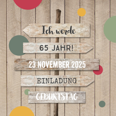 Coole Geburtstagseinladung mit Holzlook und Wegweiser