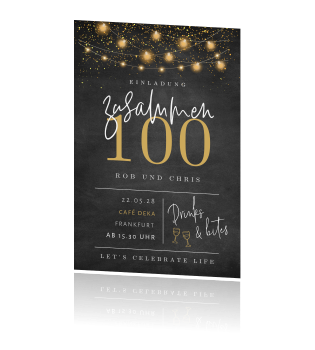 Coole Geburtstagseinladung "Zusammen 100"